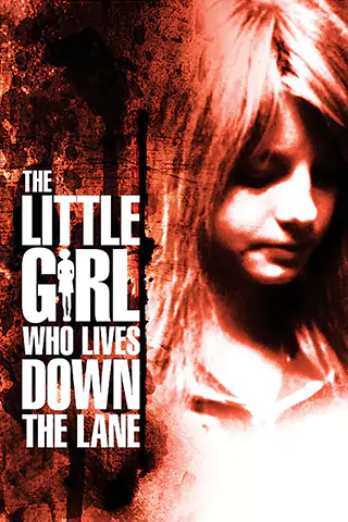 The Little Girl Who Lives Down the Lane