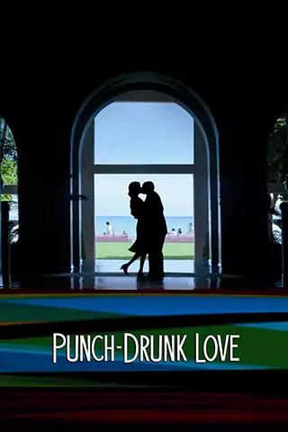 Punch-Drunk Love