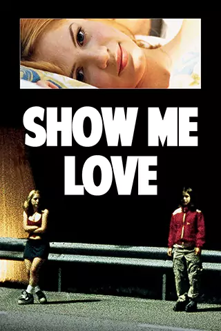 Show Me Love