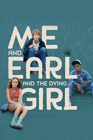 Me and Earl and the Dying Girl