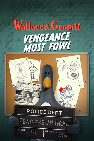 Wallace & Gromit: Vengeance Most Fowl